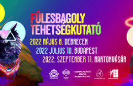 Fülesbagoly Tehetségkutatók 2022-ben is! Fülesbagoly Tehetségkutatók 2022-ben is! -