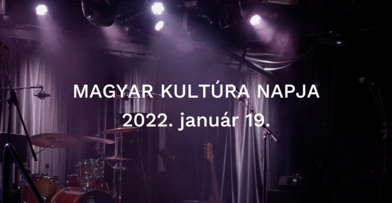 Magyar Kultúra Napja és Oklevélátadó Ünnep Magyar Kultúra Napja és Oklevélátadó Ünnep -